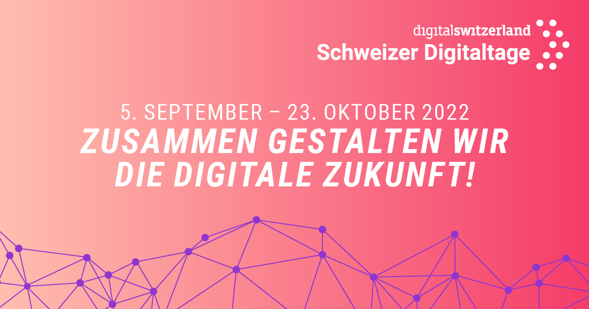 Schweizer Digitaltage – Biel 08.09.2022